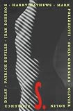 S: A Novel