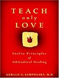 Teach Only Love