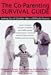 The Co-Parenting Survival Guide: Letting Go of Conflict after a Difficult Divorce