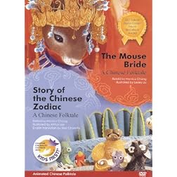 The Mouse Bride & Story of the Chinese Zodiac