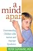 A Mind Apart : Understanding Children with Autism and Asperger Syndrome