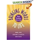 Bringing Words to Life: Robust Vocabulary Instruction