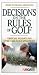 Decisions on the Rules of Golf