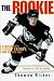 The Rookie: A Season with Sidney Crosby and the New NHL by Shawna Richer