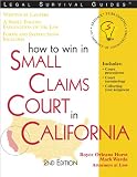 How to Win in Small Claims Court in California
