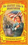 The Bravest Girl in Sharpsburg (Wm Kids, 5)