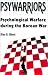 Psywarriors: Psychological Warfare during the Korean War