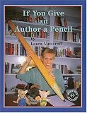 If You Give an Author a Pencil (Meet the Author Series)