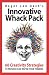 : Innovative Whack Pack: 60 Heraclitus Inspired Creativity Strategies