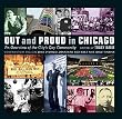 Out and Proud in Chicago: An Overview of the City's Gay Community