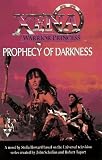 Xena: Prophecy of Darkness (Xena, Warrior Princess)
