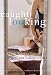 Caught Looking: Erotic Tales of Voyeurs and Exhibitionists