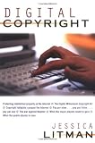 Digital Copyright: Protecting Intellectual Property on the Internet