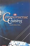 cover of The Sail Book of Common Sense Cruising