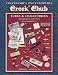 Collector's Encyclopedia of Creek Chub: Lures & Collectibles : Identification and Values (Collectors Encyclopedia to Creek Chub Lures and Collectibles) by Harold E. Smith