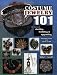 Collecting Costume Jewelry 101: The Basics of Starting, Building and Upgrading (Identification & Value Guide) by Julia C. Carroll