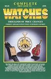Complete Price Guide To Watches: Thousands of Price Changes (Complete Price Guide to Watches)