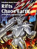 Rifts Chaos Earth: A Complete Role Playing Game (Rifts Chaos Earth)
