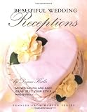 Beautiful Wedding Receptions (Pennies from Heaven Series)