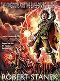 The Kingdoms and the Elves of the Reaches II (Keeper Martin's Tales, Book 2, Special Illustrated Edition)
