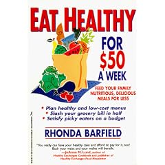 Eat Healthy for $50 a Week