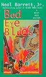 Bad Eye Blues : A Wiley Moss Mystery