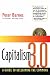 Capitalism 3.0: A Guide to Reclaiming the Commons (BK Currents)