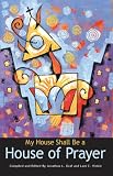 My House Shall Be a House of Prayer