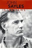 John Sayles: Interviews (Conversations with Filmmakers)