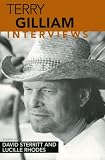 Terry Gilliam: Interviews (Conversations With Filmmakers Series)