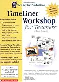 TimeLiner Workshop for Teachers