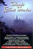 Classic Ghost Stories