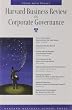 Harvard Business Review on Corporate Governance