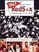 Bill Nowlin and Dan Desrochers: The 1967 Impossible Dream Red Sox: Pandemonium on the Field