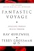 Fantastic Voyage : The Scince Behind Radical Life Extension