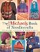 The Michaels Book of Needlecrafts