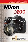 Magic Lantern Guide: Nikon D200