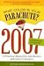 What Color is Your Parachute? 2007 : A Practical Manual for Job-Hunters and Career Changers