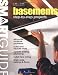 Smart Guide: Basements: Step-by-Step Projects (Smart Guide) by Editors of Creative Homeowner