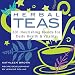 Herbal Teas: 101 Nourishing Blends for Daily Health & Vitality by Kathleen Brown