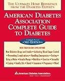 American Diabetes Association Complete Guide to Diabetes: The Ultimate Home Reference from the Diabetes Experts