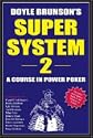 Doyle Brunson's Super System II