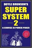 Doyle Brunson\'s Super System II