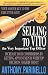 Selling To VITO (The Very Important Top Officer) by Anthony Parinello