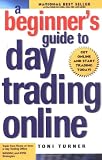 A Beginner’s Guide To Day Trading Online