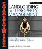 Streetwise Landlording & Property Management: Insider's Advice on How to Own Real Estate and Manage It Profitably (Adams Streetwise Series)