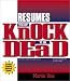 Martin John Yate: Resumes That Knock 'Em Dead