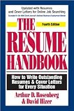The Resume Handbook: How to Write Outstanding Resumes & Cover Letters for Every Situation (Resume Handbook)