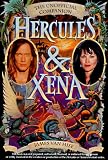 Hercules & Xena: The Unofficial Companion
