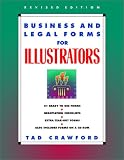 Business and Legal Forms for Illustrators (Business and Legal Forms)
